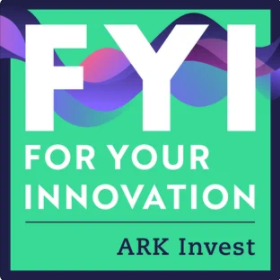 SC Moatti Interviewed on FYI – For Your Innovatio‪n‬ ARK Invest Podcast
